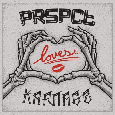 Various Artists - PRSPCT Loves Karnage